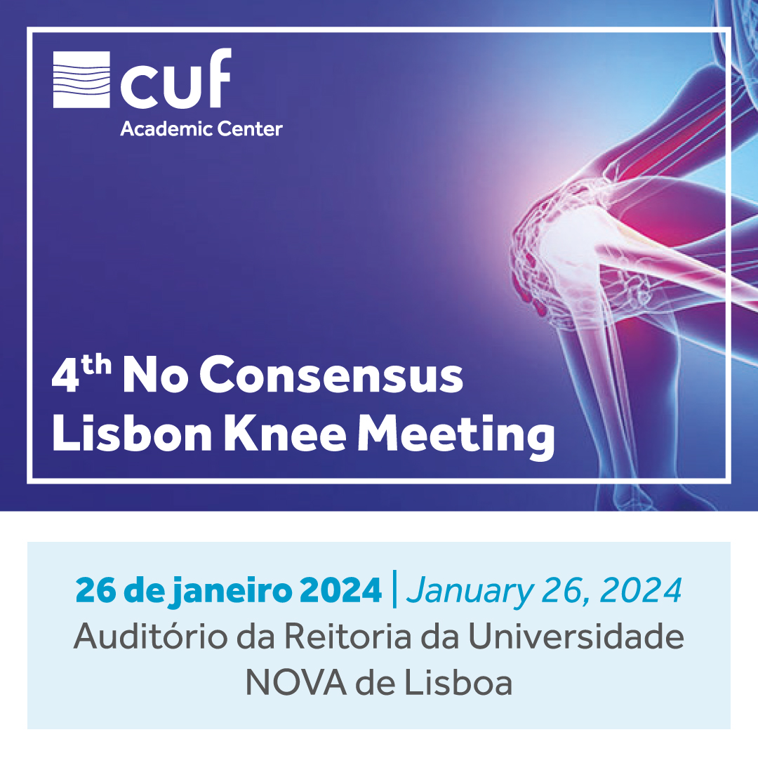 Especialistas nacionais e internacionais reúnem-se para o 4th No Consensus Lisbon Knee Meeting